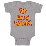 Baby Clothes I'M Let's Party Baby Bodysuits Boy & Girl Newborn Clothes Cotton