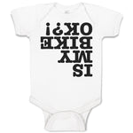 Baby Clothes Is My Bike Ok ! Baby Bodysuits Boy & Girl Newborn Clothes Cotton