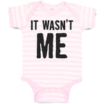 Baby Clothes It Wasn'T Me Baby Bodysuits Boy & Girl Newborn Clothes Cotton