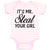 Baby Clothes It's Mr. Steal Your Girl Baby Bodysuits Boy & Girl Cotton