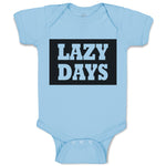 Baby Clothes Lazy Days Baby Bodysuits Boy & Girl Newborn Clothes Cotton