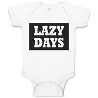 Baby Clothes Lazy Days Baby Bodysuits Boy & Girl Newborn Clothes Cotton