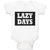 Baby Clothes Lazy Days Baby Bodysuits Boy & Girl Newborn Clothes Cotton
