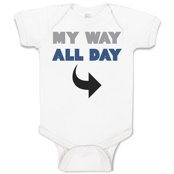 Baby Clothes My Way All Day Baby Bodysuits Boy & Girl Newborn Clothes Cotton
