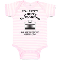 Baby Clothes Real Estate Agent in Training I'Ve Got The Perfect Crib for You!