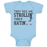 Baby Clothes They See Me Strollin. They Hatin. Baby Bodysuits Boy & Girl Cotton