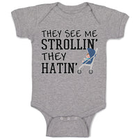 Baby Clothes They See Me Strollin. They Hatin. Baby Bodysuits Boy & Girl Cotton