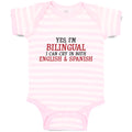 Baby Clothes Yes I M Bilingual I Can Cry in Both English Abd Spanish Cotton