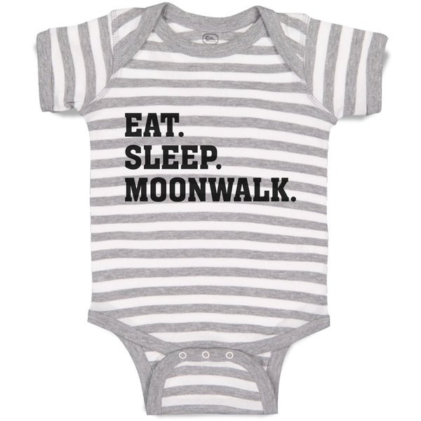 Baby Clothes Eat. Sleep. Moonwalk. Baby Bodysuits Boy & Girl Cotton