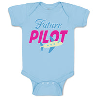 Baby Clothes Future Pilot Baby Bodysuits Boy & Girl Newborn Clothes Cotton