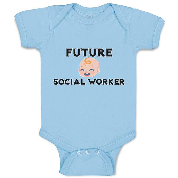 Baby Clothes Future Social Worker Baby Bodysuits Boy & Girl Cotton