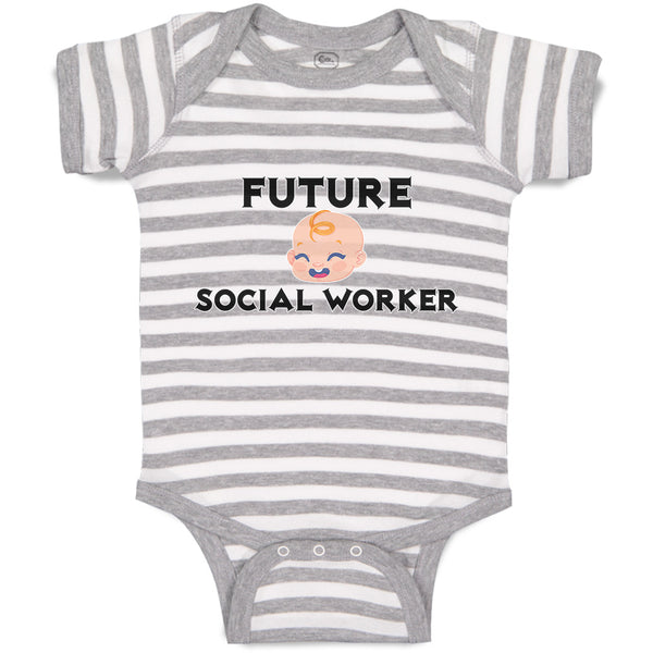 Baby Clothes Future Social Worker Baby Bodysuits Boy & Girl Cotton