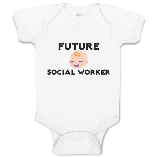 Baby Clothes Future Social Worker Baby Bodysuits Boy & Girl Cotton