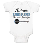 Baby Clothes Future Banjo Player like My Grandpa Baby Bodysuits Cotton