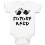 Future Nerd Funny Nerd Geek