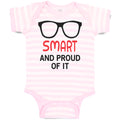 Baby Clothes Smart and Proud of It Funny Nerd Geek Baby Bodysuits Cotton