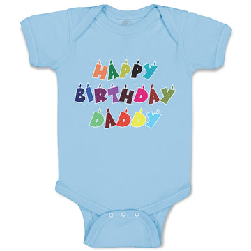 Baby Clothes Happy Birthday Daddy Baby Bodysuits Boy & Girl Cotton