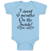 Baby Clothes I Spent 9 Months on The Inside Baby Bodysuits Boy & Girl Cotton