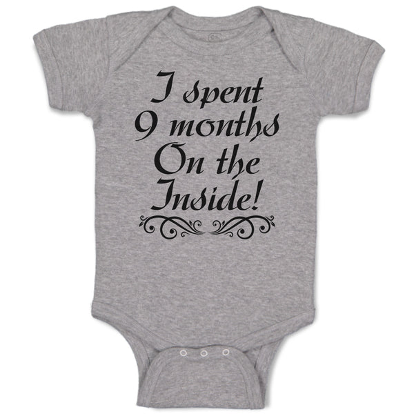 Baby Clothes I Spent 9 Months on The Inside Baby Bodysuits Boy & Girl Cotton