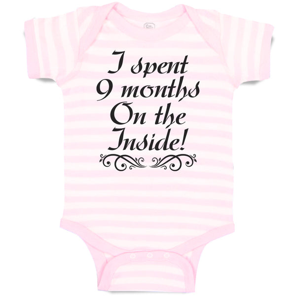 Baby Clothes I Spent 9 Months on The Inside Baby Bodysuits Boy & Girl Cotton