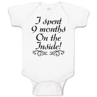 Baby Clothes I Spent 9 Months on The Inside Baby Bodysuits Boy & Girl Cotton