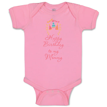 Baby Clothes Happy Birthday to My Mommy Mom Mother Baby Bodysuits Cotton