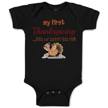 Baby Clothes My First Thanksgiving Feed Me Turkey and Pie Baby Bodysuits Cotton