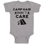 Baby Clothes Camp Hair Don'T Care and Black Tent with Fire Burning Cotton
