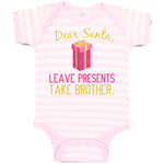 Baby Clothes Dear Santa, Leave Presents Take Brother. with Gift Box Cotton