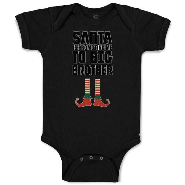 Baby Clothes Santa Is Promoting Me to Big Brother Baby Bodysuits Cotton