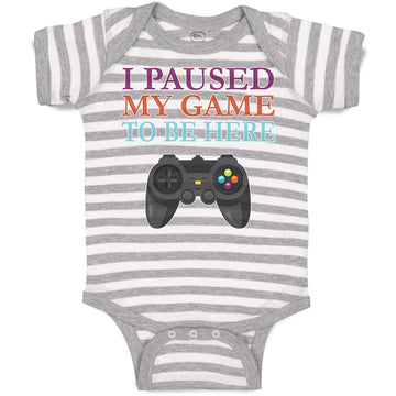 Baby Clothes I Paused My Game to Be Here with Joystick Baby Bodysuits Cotton