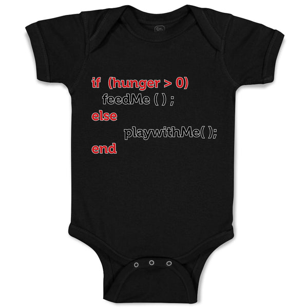 Baby Clothes If (Hunger 0Feedme();Else Playwithme();End Baby Bodysuits Cotton