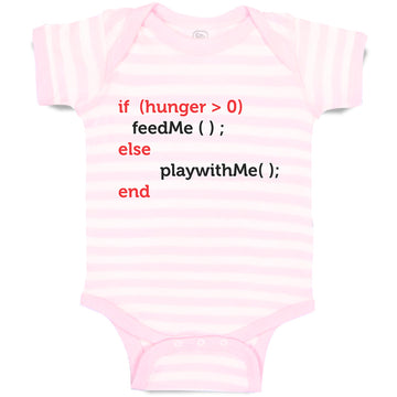 Baby Clothes If (Hunger 0Feedme();Else Playwithme();End Baby Bodysuits Cotton