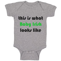 Baby Clothes This Is What Baby Irish Looks like St Patrick's Baby Bodysuits