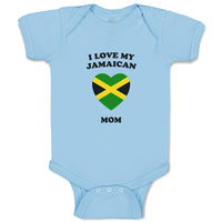 Baby Clothes I Love My Jamaican Mom Countries Baby Bodysuits Boy & Girl Cotton