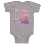 Baby Clothes Girls like Dinosaurs Too Dinosaurus Dino Trex Baby Bodysuits Cotton