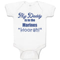 Baby Clothes My Daddy Is in The Marines "Hoorah" Baby Bodysuits Cotton