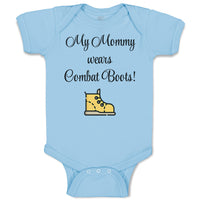 Baby Clothes My Mommy Wears Combat Boots! Mom Mothers Day Baby Bodysuits Cotton