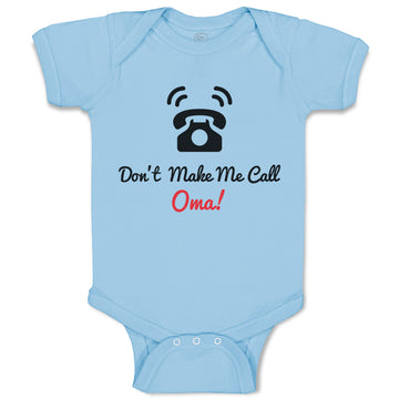 Baby Clothes Don'T Make Me Call Oma! Grandparents Baby Bodysuits Cotton