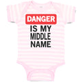 Baby Clothes Danger Is My Middle Name Funny Humor Style A Baby Bodysuits Cotton