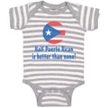 Baby Clothes Half Puerto Rican Is Better than None Baby Bodysuits Cotton