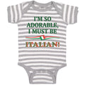 Baby Clothes I'M So Adorable I Must Be Italian Italy A Baby Bodysuits Cotton