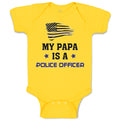 Baby Clothes My Papa Is A Police Officer Country Flag and Star Baby Bodysuits