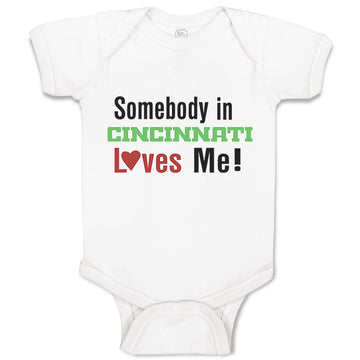 Baby Clothes Somebody in Cincinnati Loves Me! Baby Bodysuits Boy & Girl Cotton