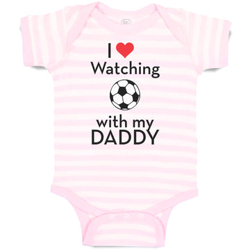 Baby Clothes I Love Watching Soccer with My Daddy Soccer Baby Bodysuits Cotton