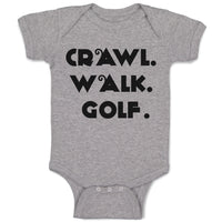 Crawl. Walk. Golf. Sports Silhouette