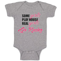 Baby Clothes Some Girls Play House Real Girls Go Racing Baby Bodysuits Cotton