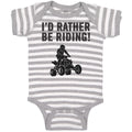 Baby Clothes I'D Rather Be Riding! Sports Rider Bike Race Baby Bodysuits Cotton