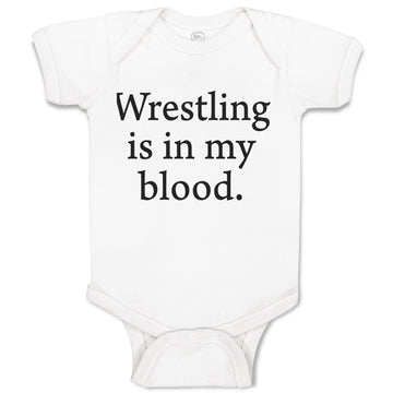 Baby Clothes Wrestling Is in My Blood Sport Name Baby Bodysuits Cotton