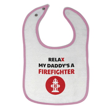 Cloth Bibs for Babies Relax My Daddy Is A Firefighter Baby Accessories Cotton